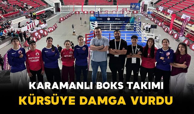 Karaman Boks Takımı Kayseri’de Kürsüye Damga Vurdu