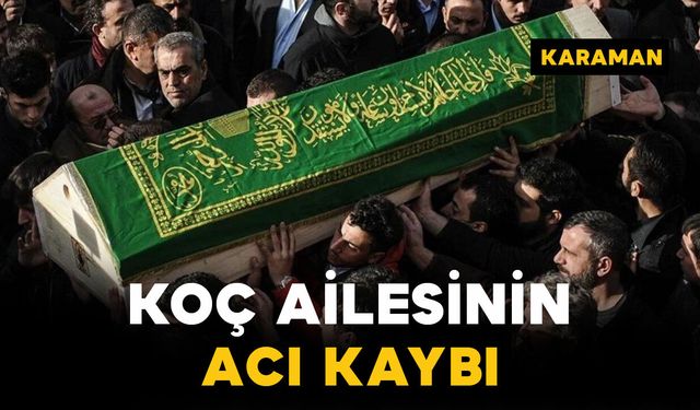 Koç ailesinin acı kaybı: Alaaddin Koç Vefat Etti