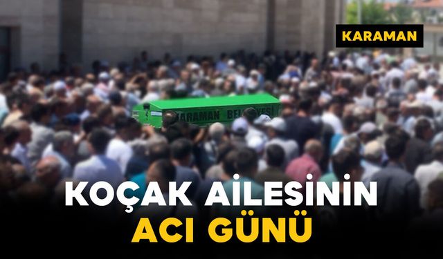 Koçak Ailesinin Acı Günü: Zarife Koçak Vefat Etti