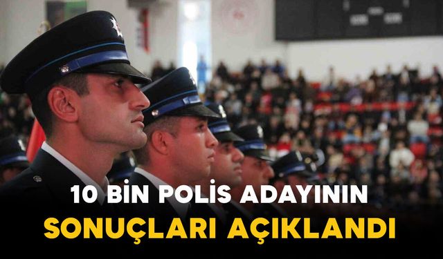 Polis Meslek Eğitim Merkezi Sonuçları Açıklandı