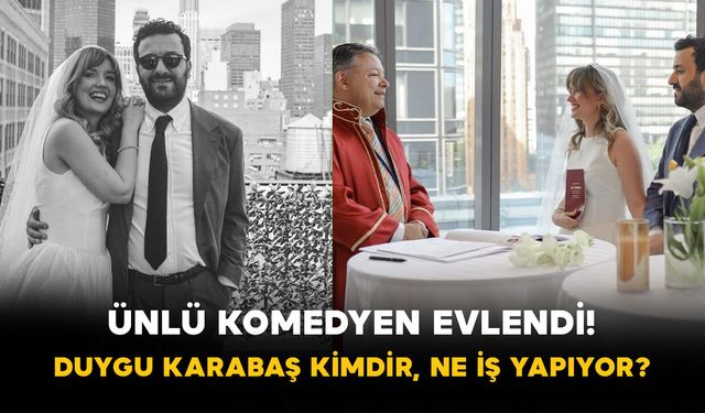 Ünlü komedyen evlendi! Duygu Karabaş kimdir, ne iş yapıyor?
