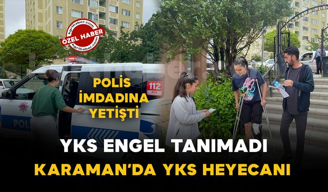 YKS heyecanı: Engel tanımadı, YKS’ye koltuk değnekleriyle geldi