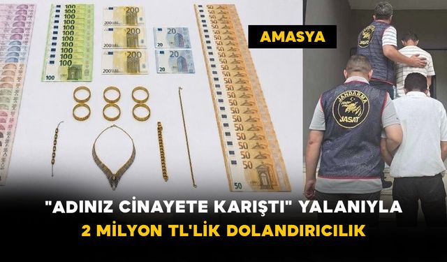"Adınız Cinayete Karıştı" Yalanıyla 2 Milyon TL'lik Dolandırıcılık