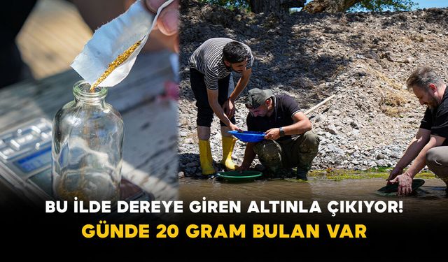 Ankara Derelerinde Günde 20 Gram Altın Buluyorlar