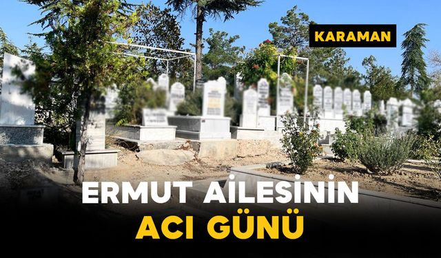Ermut Ailesinin Acı Günü