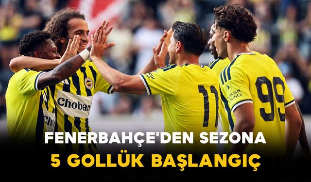 Fenerbahçe'den Sezona 5 Gollük Başlangıç