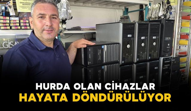 Hurda olan cihazlar hayata döndürülüyor