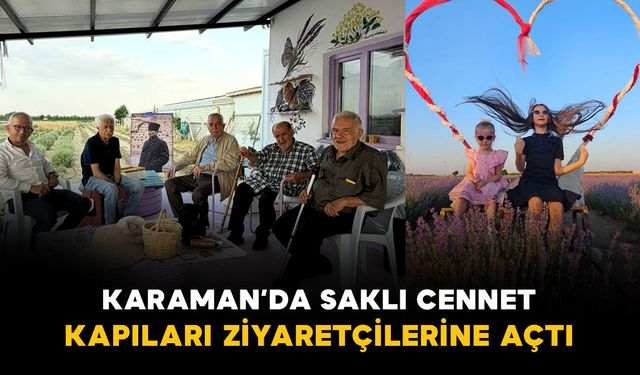 Karaman'da kuraklığa alternatif olan lavanta bahçesi kapılarını ziyarete açtı