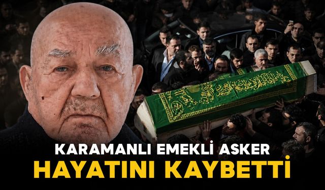 Karamanlı Sökükcü vefat etti