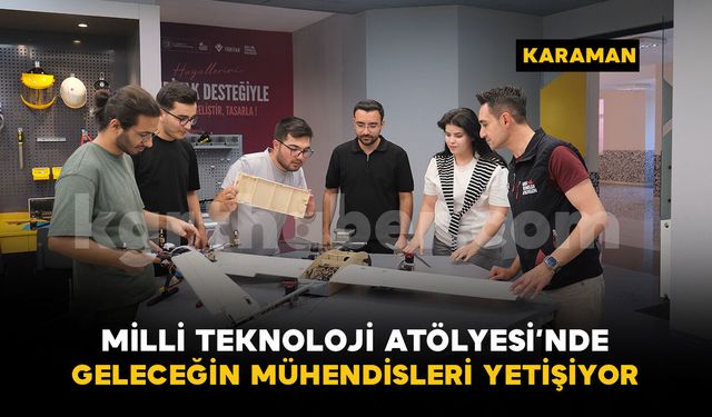 Milli Teknoloji Atölyesi, gençleri savunma sanayisine hazırlıyor