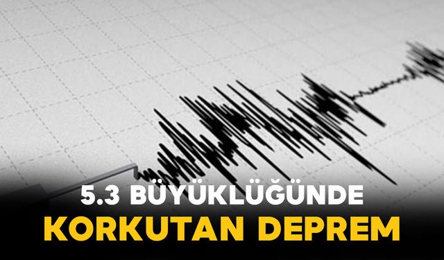 Muğla'da 5.3 büyüklüğünde deprem!