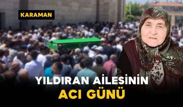 Yıldıran Ailesinin Acı Günü