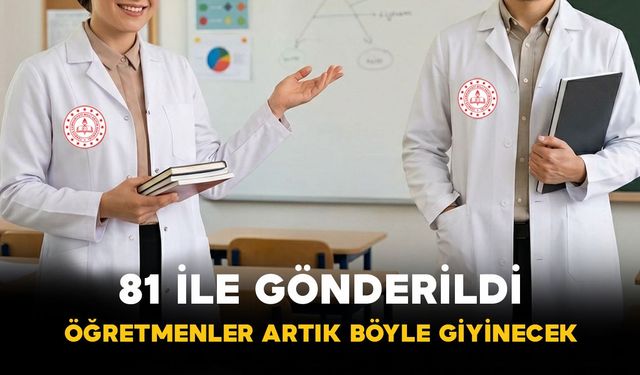 81 İle Gönderildi: MEB’den Kıyafet Kararı