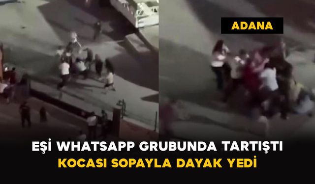 Eşi WhatsApp Grubunda Tartıştı: Kocası Sopayla Dayak Yedi