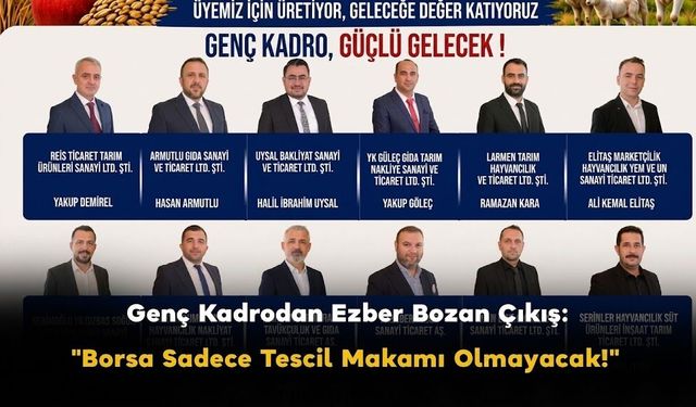 Genç Kadrodan Ezber Bozan Çıkış: "Borsa Sadece Tescil Makamı Olmayacak!"
