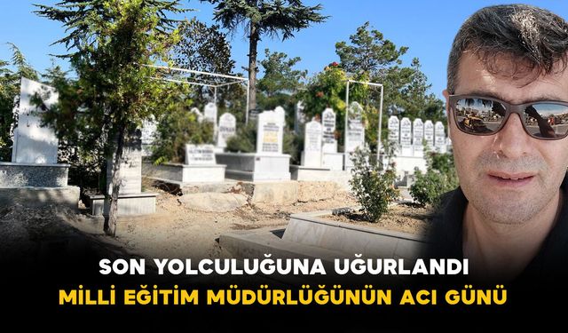 Karaman Milli Eğitim Müdürlüğünün Acı Günü