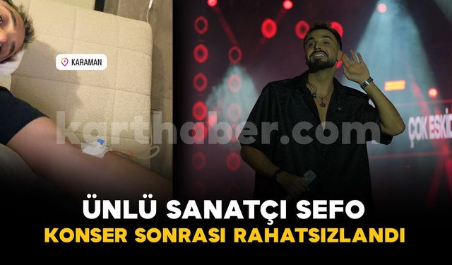 Karaman'da konser veren ünlü rapçi Sefo rahatsızlandı