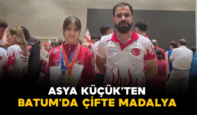 Karamanlı Sporcu Asya Küçük’ten Batum’da Çifte Madalya