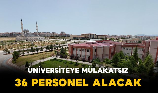 Karamanoğlu Mehmetbey Üniversitesine 36 Personel Alınacak