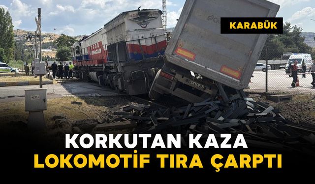 Lokomotif tıra çarptı