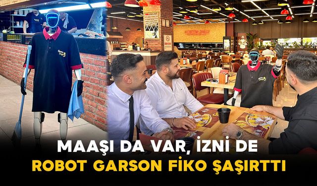 Maaşı da Var, İzni de: Robot Garson Fiko Şaşırttı