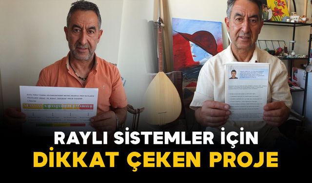 Müzik eğitmeninden raylı sistemler için dikkat çeken proje