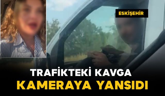 Trafikte kavga anı kamerada