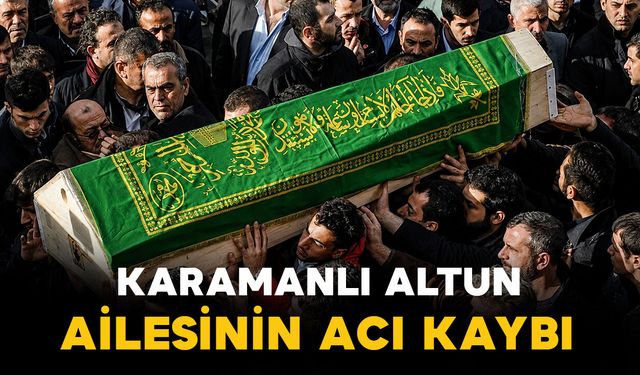Altun ailesinin acı kaybı:  Mehmet Altun vefat etti