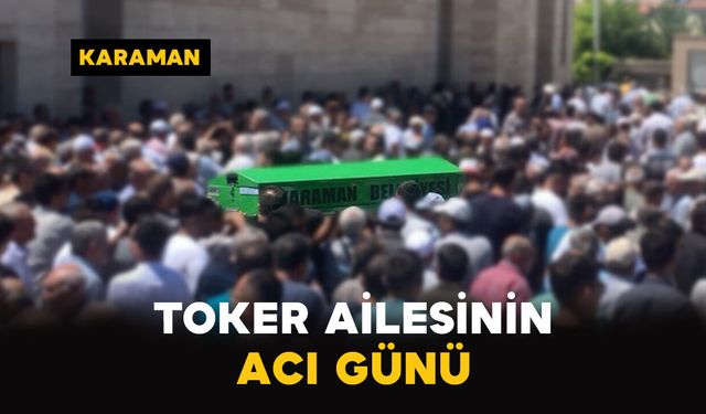 Bardaslı Toker Ailesinin Acı Kaybı