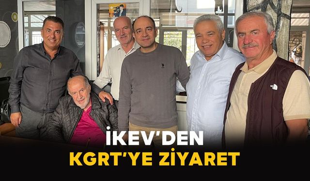 İKEV’den KGRT’ye ziyaret