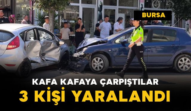 İki otomobil kafa kafaya çarpıştı: 3 yaralı
