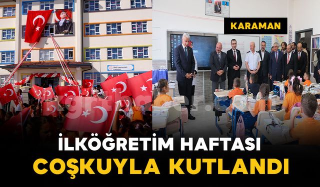 Karaman’da öğrenciler yeni eğitim yılına coşkuyla başladı