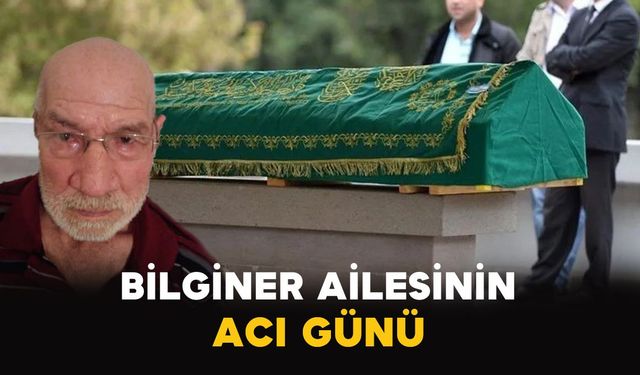 Bilginer ailesinin acı günü