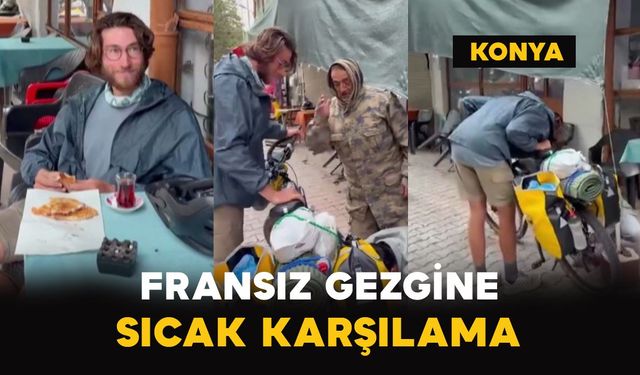 Bozkır’da Fransız gezgine sıcak karşılama