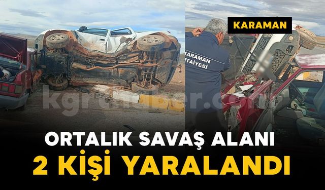 Karaman-Ereğli yolunda iki araç çarpıştı: 1'i ağır 2 yaralı
