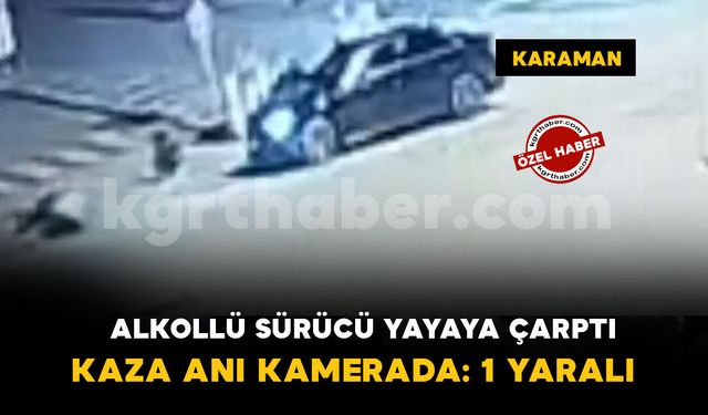 Karaman’da alkollü elektrikli bisiklet sürücüsü yayaya çarptı: 1 yaralı