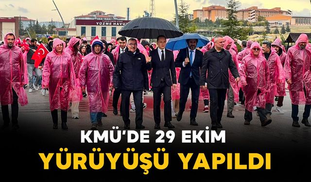 KMÜ'de 29 Ekim yürüyüşü yapıldı
