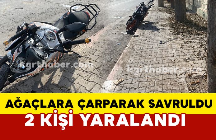 Karaman’da kontrolden çıkan motosiklet ağaçlara çarparak savruldu: 2 yaralı