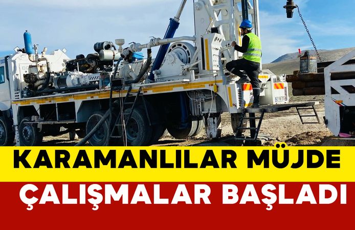 Karamanlılar Müjde Vekil Sağlam Duyurdu
