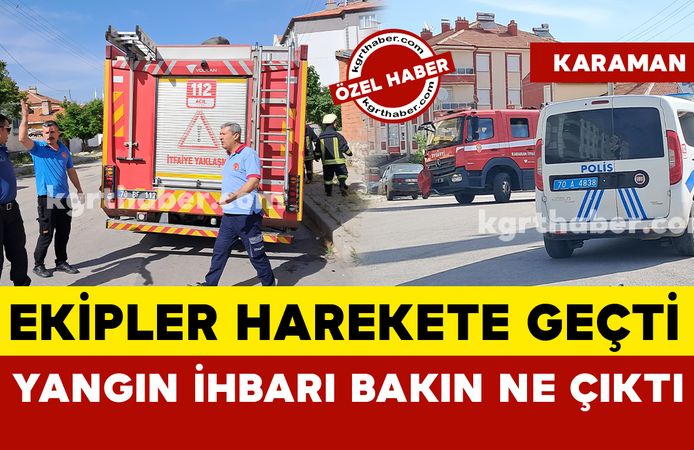 Yangın ihbarına giden itfaiye ekipleri bakın ne ile karşılaştı