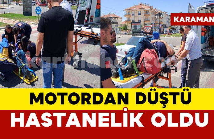Karaman’da motosikletten düşen adam yaralandı