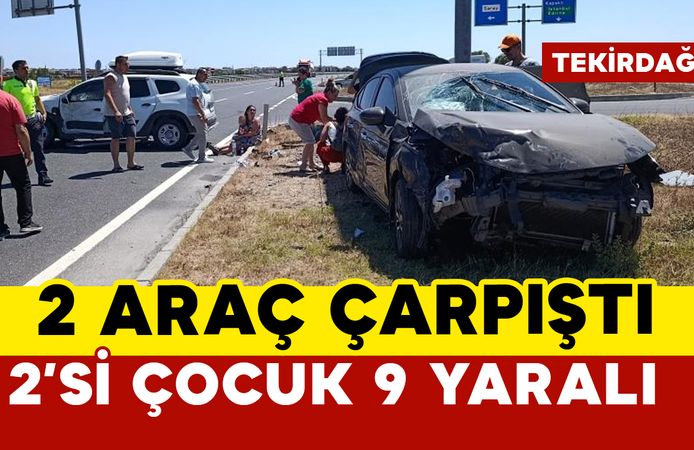 2 otomobil çarpıştı: 2'si çocuk 9 yaralı