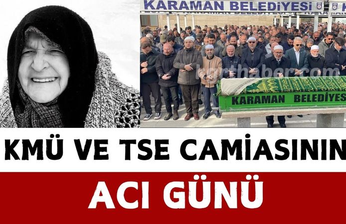 KMÜ ve TSE Camiasının Acı Günü