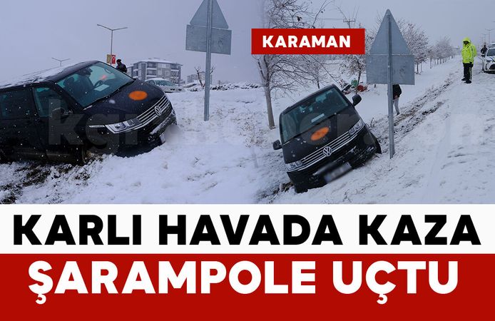 Karlı hava kazayı beraberinde getirdi: minibüs şarampole uçtu