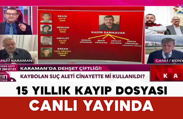 Karaman’daki 15 Yıllık Kayıp Dosyası Canlı Yayında
