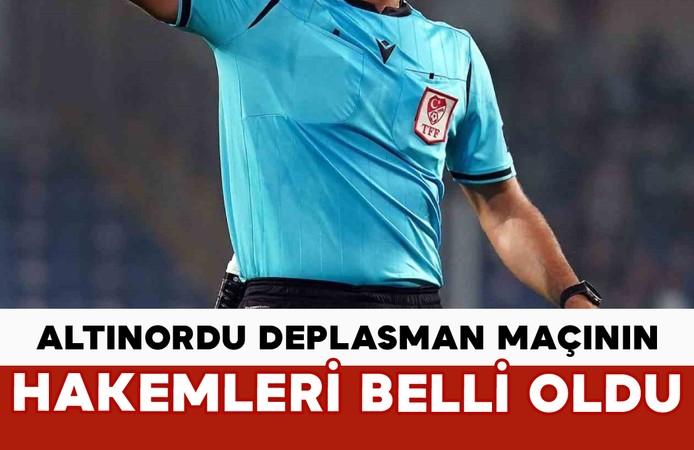 Altınordu Deplasman Maçının Hakemleri Belli Oldu