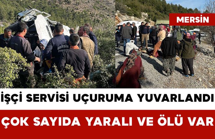 Anamur'da İşçi Servisi Uçuruma Yuvarlandı: Çok Sayıda Yaralı ve Ölü Var