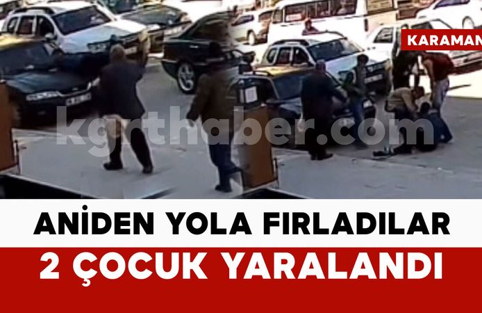 Aniden yola fırlayan çocuklara otomobil çarptı: 2 yaralı