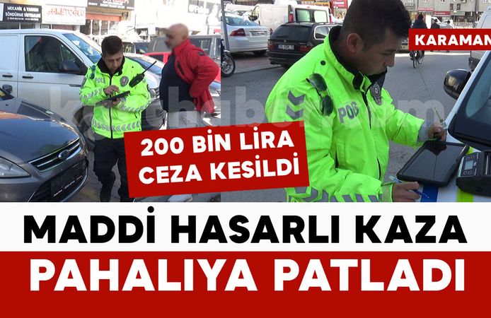 Ehliyeti geri alınan sürücü kaza yaptı: 200 bin lira para cezası
