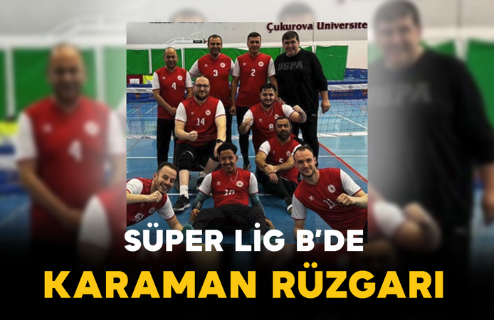 Süper Lig B’de Karaman Rüzgarı
